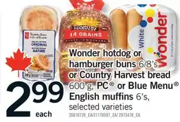 Fortinos WONDER HOTDOG OR HAMBURGER BUNS 6/8'S OR COUNTRY HARVEST BREAD 600 G, ENGLISH MUFFINS, 6'S offer