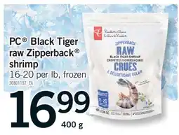 Fortinos PC BLACK TIGER RAW ZIPPERBACK SHRIMP, 16-20 per lb, 400 g offer