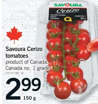 Fortinos SAVOURA CERIZO TOMATOES, 150 g offer