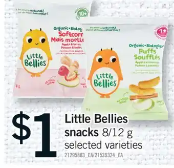 Fortinos LITTLE BELLIES SNACKS, 8/12 G offer