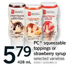Fortinos PC SQUEEZABLE TOPPINGS OR STRAWBERRY SYRUP, 428 mL offer