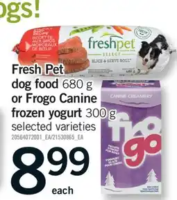 Fortinos FRESH PET DOG FOOD, 680 G OR FROGO CANINE FROZEN YOGURT, 300 G offer