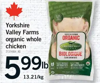 Fortinos YORKSHIRE VALLEY FARMS ORGANIC WHOLE CHICKEN offer