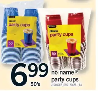 Fortinos NO NAME PARTY CUPS, 50's offer
