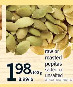 Fortinos RAW OR ROASTED PEPITAS SALTED OR UNSALTED offer