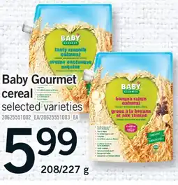 Fortinos BABY GOURMET CEREAL, 208/227 G offer