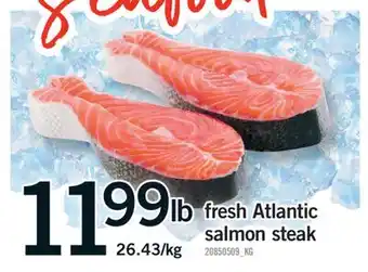 Fortinos FRESH ATLANTIC SALMON STEAK offer