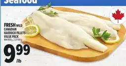 Metro FRESH WILD CANADIAN HADDOCK FILLETS VALUE PACK offer