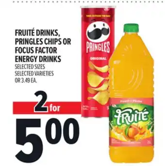 Metro FRUITÉ DRINKS, PRINGLES CHIPS OR FOCUS FACTOR ENERGY DRINKS offer