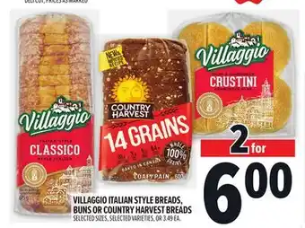 Metro VILLAGGIO ITALIAN STYLE BREADS, BUNS OR COUNTRY HARVEST BREADS offer