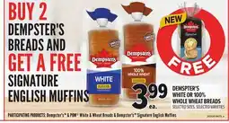 Metro DEMSPTER'S WHITE OR 100% WHOLE WHEAT BREADS offer