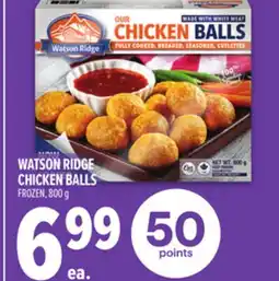 Metro WATSON RIDGE CHICKEN BALLS offer