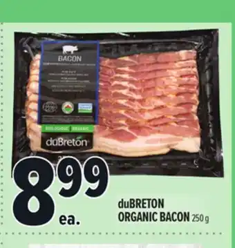 Metro DUBRETON ORGANIC BACON offer