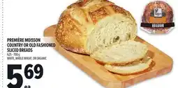 Metro PREMIÈRE MOISSON COUNTRY OR OLD FASHIONED SLICED BREADS offer