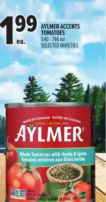 Metro AYLMER ACCENTS TOMATOES offer