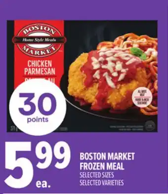 Metro BOSTON MARKET FROZEN MEAL offer
