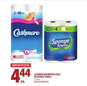 Metro CASHMERE BATHROOM TISSUE OR SPONGE TOWELS offer