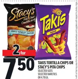 Metro TAKIS TORTILLA CHIPS OR STACY'S PITA CHIPS offer
