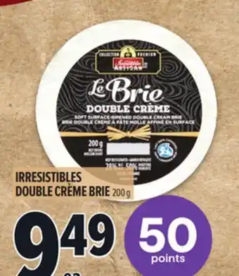 Metro IRRESISTIBLES DOUBLE CRÈME BRIE offer