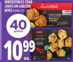 Metro IRRESISTIBLES CRAB CAKES OR LOBSTER BITES offer