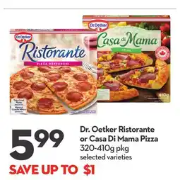 Longo's Dr. Oetker Ristorante or Casa Di Mama Pizza offer