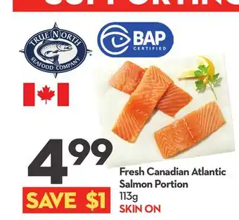 Longo's Fresh Canadian Atlantic Salmon Portion offer