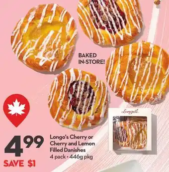 Longo's Cherry or Cherry and Lemon Filled Danishes offer
