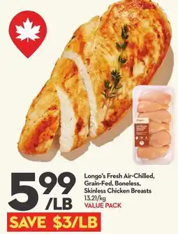 Longo's Longo's Fresh Air-Chilled, Grain-Fed, Boneless, Skinless Chicken Breasts offer