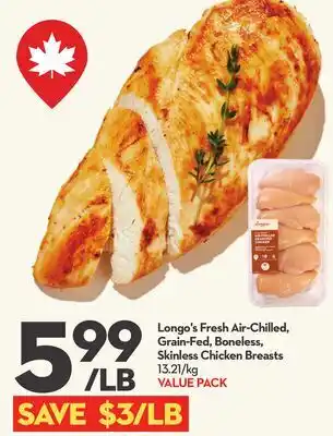 Longo's Longo's Fresh Air-Chilled, Grain-Fed, Boneless, Skinless Chicken Breasts offer