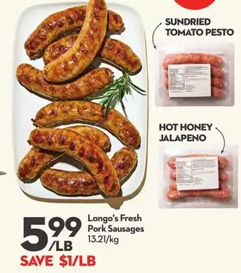 Longo's Fresh Pork Sausages offer