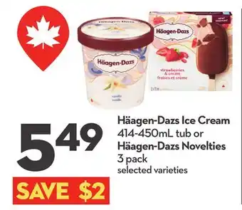 Longo's Häagen-Dazs Ice Cream 414-450mL tub or Häagen-Dazs Novelties 3 pack offer