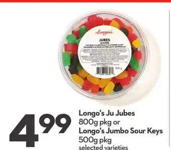 Longo's Longo's Ju Jubes 800g pkg or Longo's Jumbo Sour Keys 500g pkg offer