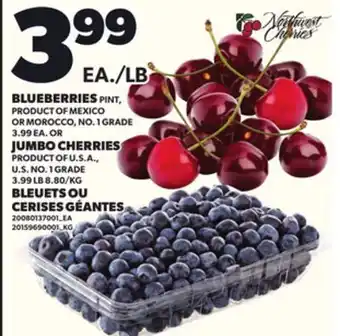 Independent Grocer BLUEBERRIES PINT OR JUMBO CHERRIES offer