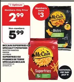 Independent Grocer MCCAIN SUPERFRIES OR SPECIALTY POTATOES, 454-800 G offer