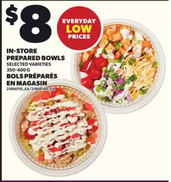 Independent Grocer IN-STORE PREPARED BOWLS, 350-400 G offer