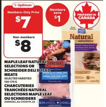 Independent Grocer MAPLE LEAF NATURAL SELECTIONS OR SCHNEIDER DELI SLICED MEATS, 150-175 G offer