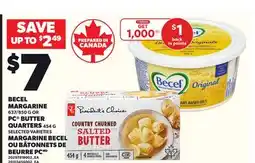 Independent Grocer BECEL MARGARINE, 637/850 G OR PC BUTTER QUARTERS, 454 G offer