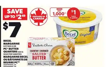 Independent Grocer BECEL MARGARINE, 637/850 G OR PC BUTTER QUARTERS, 454 G offer