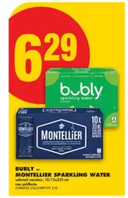 No Frills BUBLY or MONTELLIER SPARKLING WATER, 10/12x355 mL offer