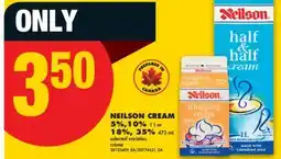No Frills NEILSON CREAM 5%, 10% 1 L or 18%, 35% 473 mL offer
