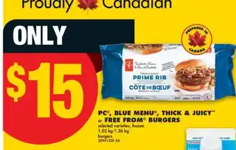 No Frills PC , BLUE MENU , THICK & JUICY or FREE FROM BURGERS, 1.02 kg offer