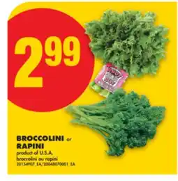 No Frills BROCCOLINI or RAPINI offer