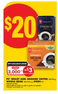 No Frills PC ROAST AND GROUND COFFEE 800-930 g, WHOLE BEAN 820/907 g or PODS 30' s offer