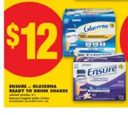 No Frills ENSURE or GLUCERNA READY TO DRINK SHAKES, 6's offer
