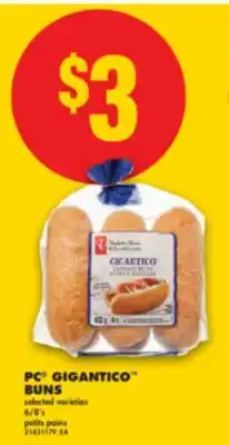 No Frills PC GIGANTICO BUNS, 6/8's offer