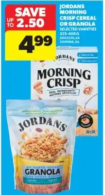 Real Canadian Superstore JORDANS MORNING CRISP CEREAL OR GRANOLA, 325-400 G offer