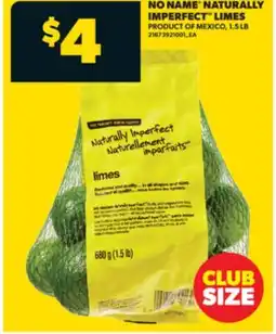 Real Canadian Superstore NO NAME NATURALLY IMPERFECT LIMES, 1.5 LB offer