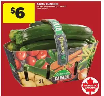 Real Canadian Superstore GREEN ZUCCHINI, 3 L BASKET offer