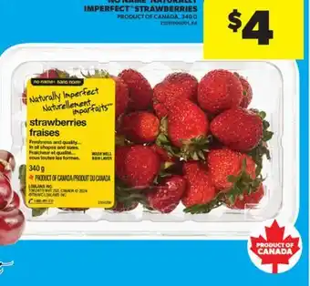 Real Canadian Superstore NATURALLY IMPERFECT STRAWBERRIES, 340 G offer