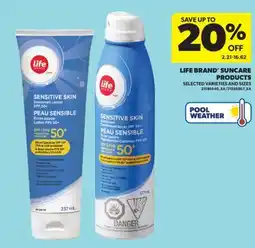 Real Canadian Superstore LIFE BRAND SUNCARE PRODUCTS offer